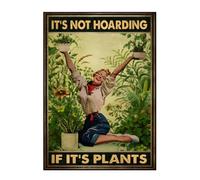 BelleVive Poster vintage It's Not Hoarding If It's Plants, divertente decorazione da giardino, decorazione da giardino per divertenti poster artistici da parete, per la decorazione da parete in