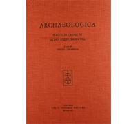 Bellezza,Angela. - Archaeologica. Scritti in onore di Aldo Neppi Modona.