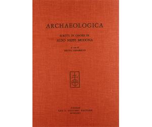 Bellezza,Angela. - Archaeologica. Scritti in onore di Aldo Neppi Modona.