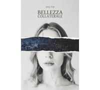 Bellezza Collaterale