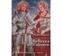 Bellezza dell'Altrove - [Fondazione Mario Luzi]