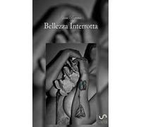 Bellezza interrotta