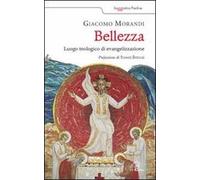 Bellezza. Luogo teologico di evangelizzazione