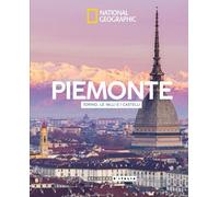 Bellezze d'Italia NATIONAL GEOGRAPHIC n° 24 Piemonte - Torino, le valli e i cast