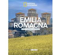 Bellezze d'Italia NATIONAL GEOGRAPHIC n° 28 Emilia Romagna - Parma, Piacenza e l