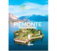 Bellezze d'Italia NATIONAL GEOGRAPHIC n° 52 Piemonte - Il Lago Maggiore, le risa