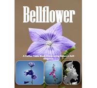 Bellflowers: Elegance in Bloom - A Botanical Portrait Collection