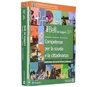 Belli da leggere. Ediz. verde per il settore turistico e alberghiero. Con Competenze per la scuola e la cittadinanza. Con Imparafacile. Con Libro liquido. Con Didastore. Per il primo biennio delle...