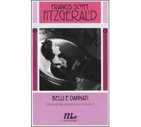 Belli e dannati