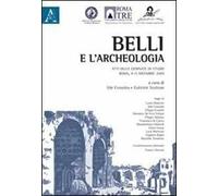 Belli e l'archeologia
