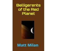 Belligerents of the Red Planet
