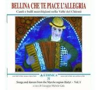 Bellina Che Ti Piace L'allegria CD