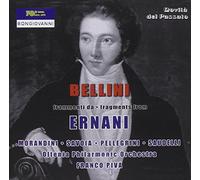 Bellini - Frammenti Da Ernani