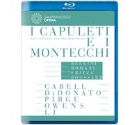Bellini: I Capuleti e I Montecchi (San Francisco Opera) (Blu-ray) Nicole Cabell