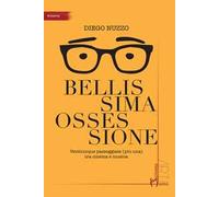 Bellissima ossessione. Venticinque passeggiate (più una) tra cinema e musica