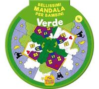 Bellissimi mandala per bambini. Vol. 4: Verde