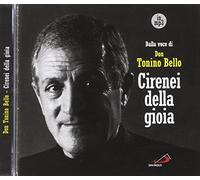 Bello Don Tonino - Cirenei della gioia. Edizione speciale per i 25 anni della morte (MP3).
