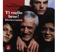Bello Don Tonino - Ti voglio bene! Discorsi intimi (MP3).