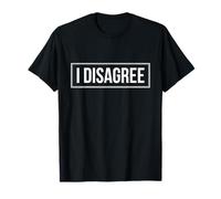 Bello E Divertente Non Sono D'accordo Opinione TShirt Maglietta