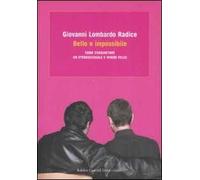 Bello e impossibile. Come conquistare un eterosessuale e vivere felici