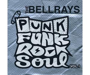 Bellrays Punk Funk Rock Soul 1 (CD)