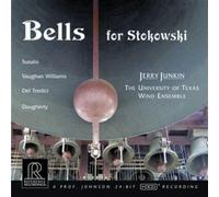 Bells for Stokowski (University of Texas Wind Ensemble) (CD) Album