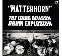 Bellson, Louie Drum Explosion - Matterhorn