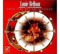 Bellson, Louie - Their Time Was The Greatest