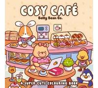 Cosy Café: A super-cute colouring book