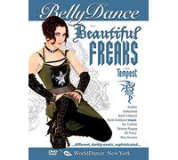 Belly Dance For The Beautiful Freaks (All Regions)(NTSC) [Edizione: Regno Unito]
