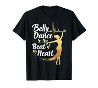 Belly Dancer Dance Performance Dance Art Hip Movements Maglietta