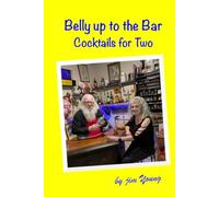 Belly up to the Bar: Cocktails for Two