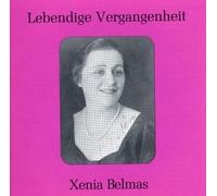 Belmas, Xenia - Arias By Meyerbeer Verdi Thomas Mascagni