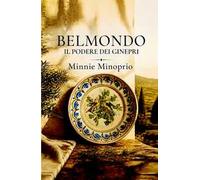 Belmondo. Il podere dei Ginepri