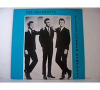 BELMONTS - BELMONTS Street Corner Symphony