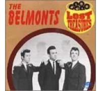 Belmonts - Lost Treasures (25 Cuts)