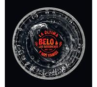 BELO Y LOS SUSODICHOS - LA éLTIMA Y NOS VAMOS