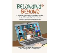 Belonging and Beyond: A Handbook for Enhancing Student Success in an Online Learning Environment