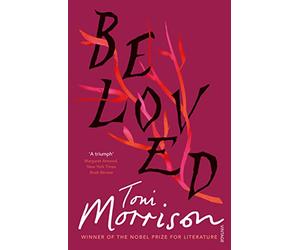 Beloved: #2 in the Guardian's 100 best novels of all time