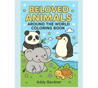 Beloved Animals Around the World Coloring Book