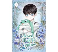 Beloved by the Male Lead's Nephew: Volume II (Light Novel): 2