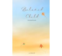 Beloved Child: 7-Week Devotional Journal on Your Identity in Christ: Grow in God's Truth with Powerful Verses from Ephesians