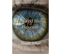 Beloved from Beyond: The Enlightenment of JP Templeton