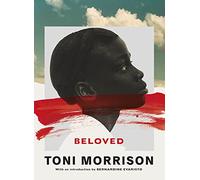Beloved: THE ICONIC PULITZER PRIZE WINNING NOVEL