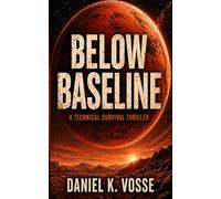 Below Baseline: When the System Fails, Survival Begins