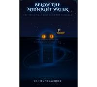 Below The Midnight Water: The Thing That Rose From The Triangle