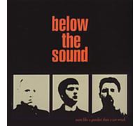 Below The Sound - More Like A Gunshot Ep