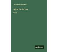 Below the Surface: Vol. II
