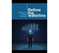 BELOW THE WATERLINE