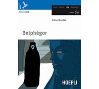 Belphégor. Con CD Audio. Con espansione online [Lingua francese]